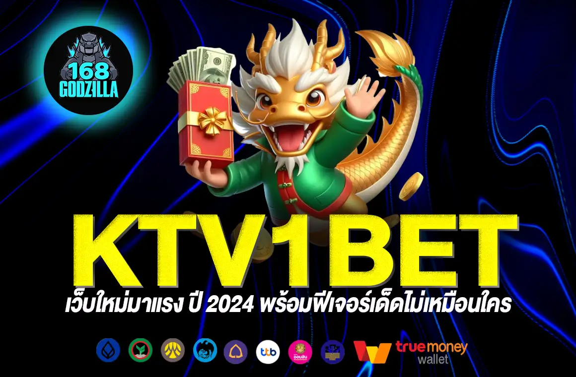 KTV1BET สล็อต